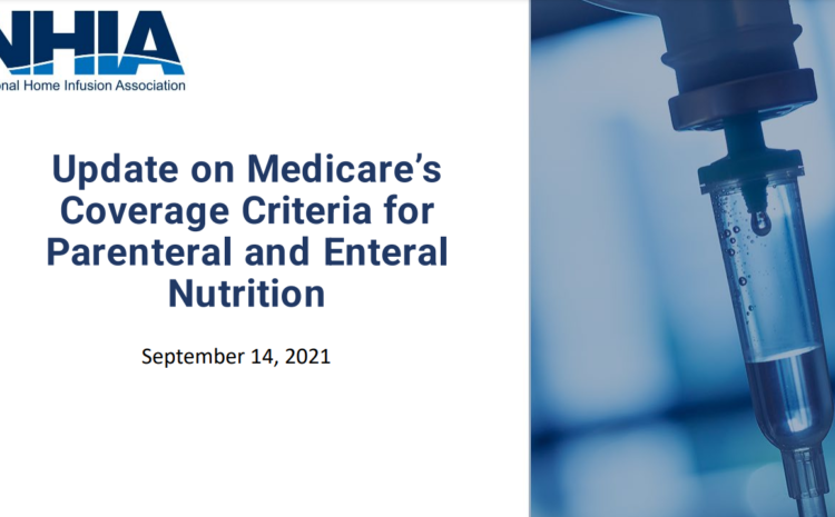 NHIA’s Bill Noyes Discusses New Coverage Criteria for Parenteral & Enteral Nutrition on ASPEN’s Podcast