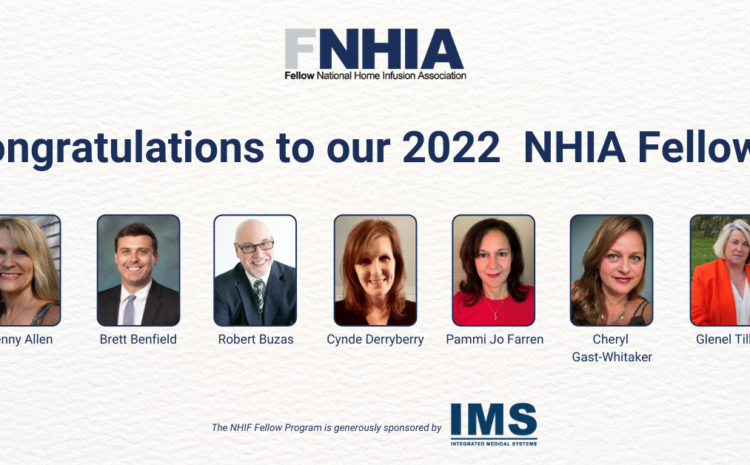  NHIA Announces 2022 Class of Home Infusion Fellows