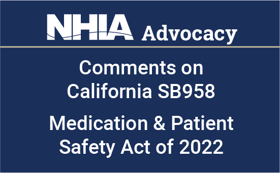  NHIA Releases Comments on California Senate Bill 958